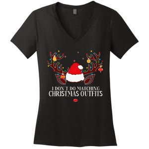 I Don't Do Matching Christmas Couples Xmas Women's V-Neck T-Shirt