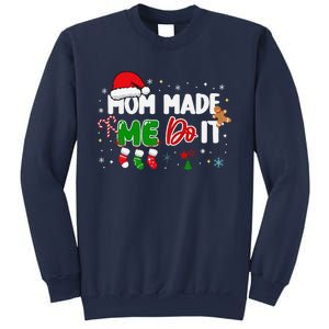 I DonT Do Matching Christmas Outfits Mom Made Me Do It Sweatshirt