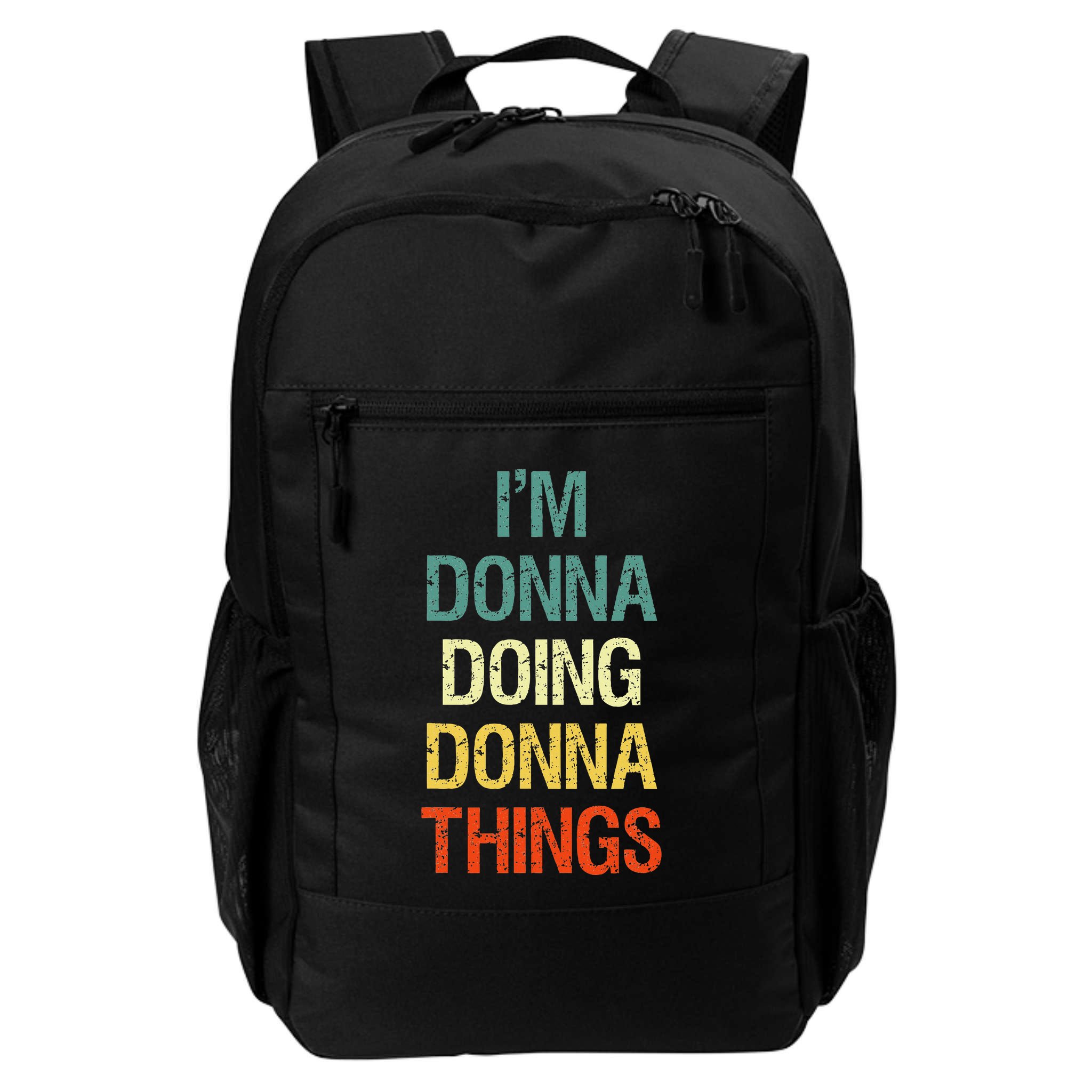 IM Donna Doing Donna Things Personalized First Name Gift Backpack