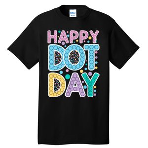 International Dot Day Happy Dot Day Dot Colorful Celebrate Tall T-Shirt