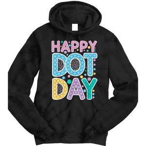 International Dot Day Happy Dot Day Dot Colorful Celebrate Tie Dye Hoodie