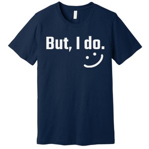 I Don't Do Matchings But I Do Couple Valentine's Day Love Premium T-Shirt