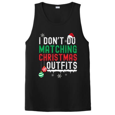 I Don't Do Matching Christmas Outfits Xmas Family Couples  PosiCharge Competitor Tank