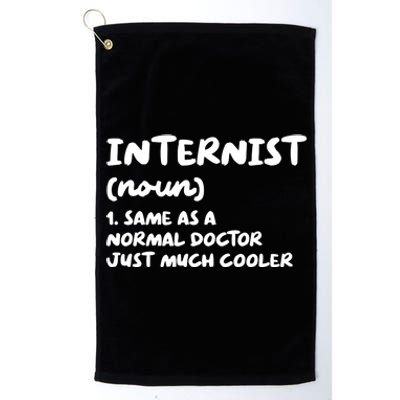 Internist Definition Doctor Internal Medicine Gift Platinum Collection Golf Towel