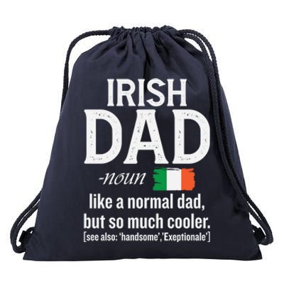 Irish Dad Definition Ireland St Patrick's Day Patriotic Fan Cool Gift Drawstring Bag