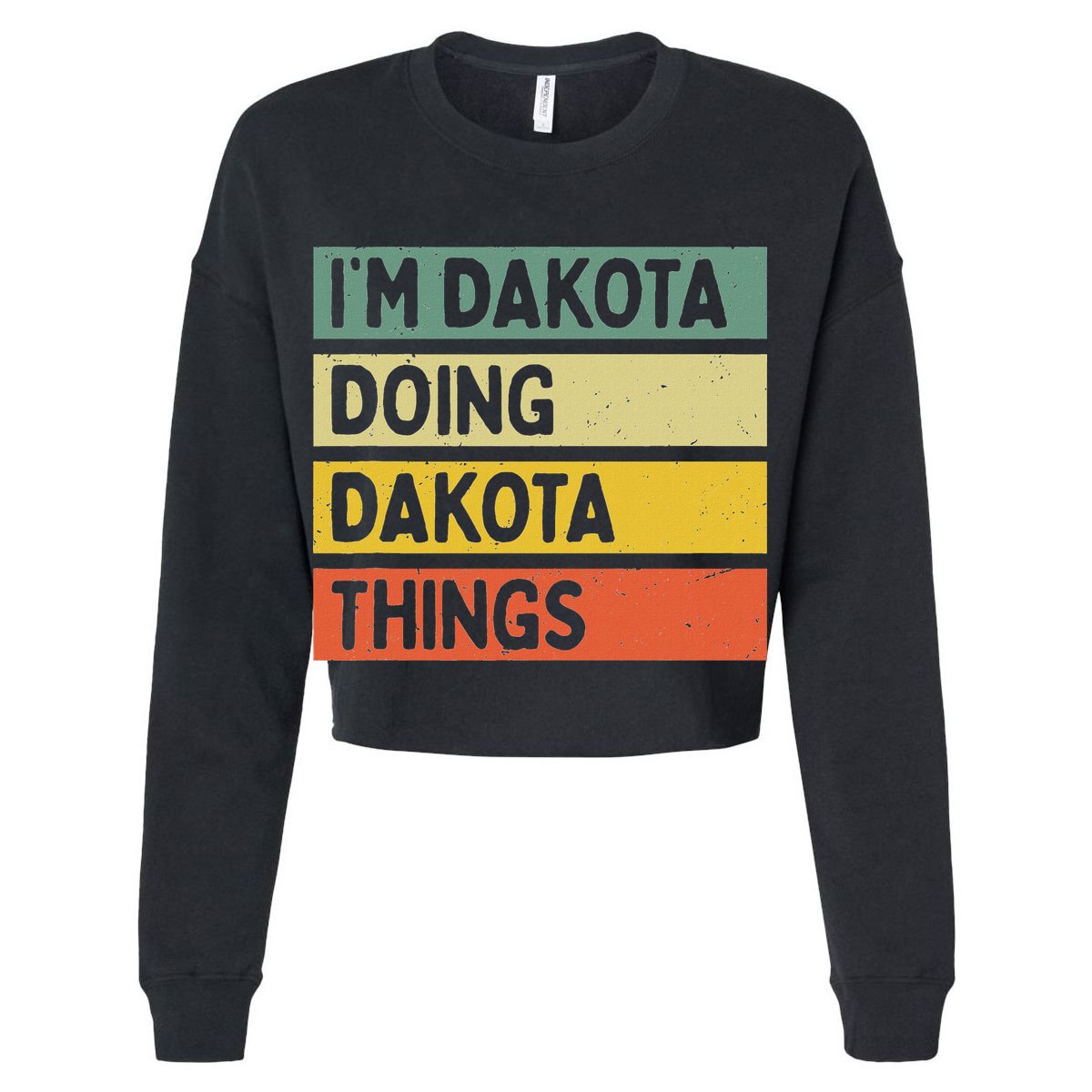 IM Dakota Doing Dakota Things Funny Personalized Quote Tall T-Shirt