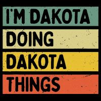 IM Dakota Doing Dakota Things Funny Personalized Quote Impact Tech Backpack