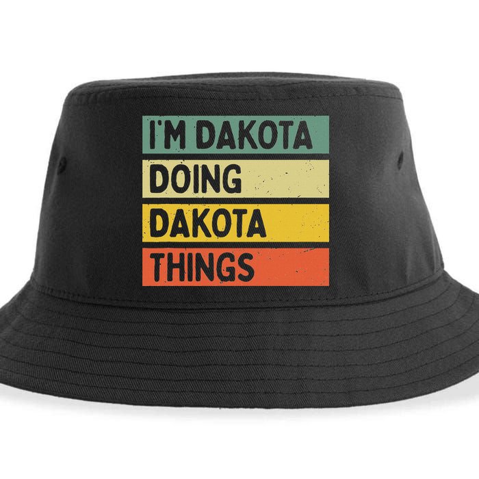 IM Dakota Doing Dakota Things Funny Personalized Quote Sustainable Bucket Hat