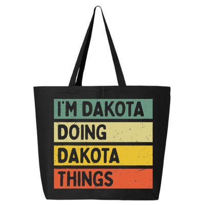IM Dakota Doing Dakota Things Funny Personalized Quote 25L Jumbo Tote