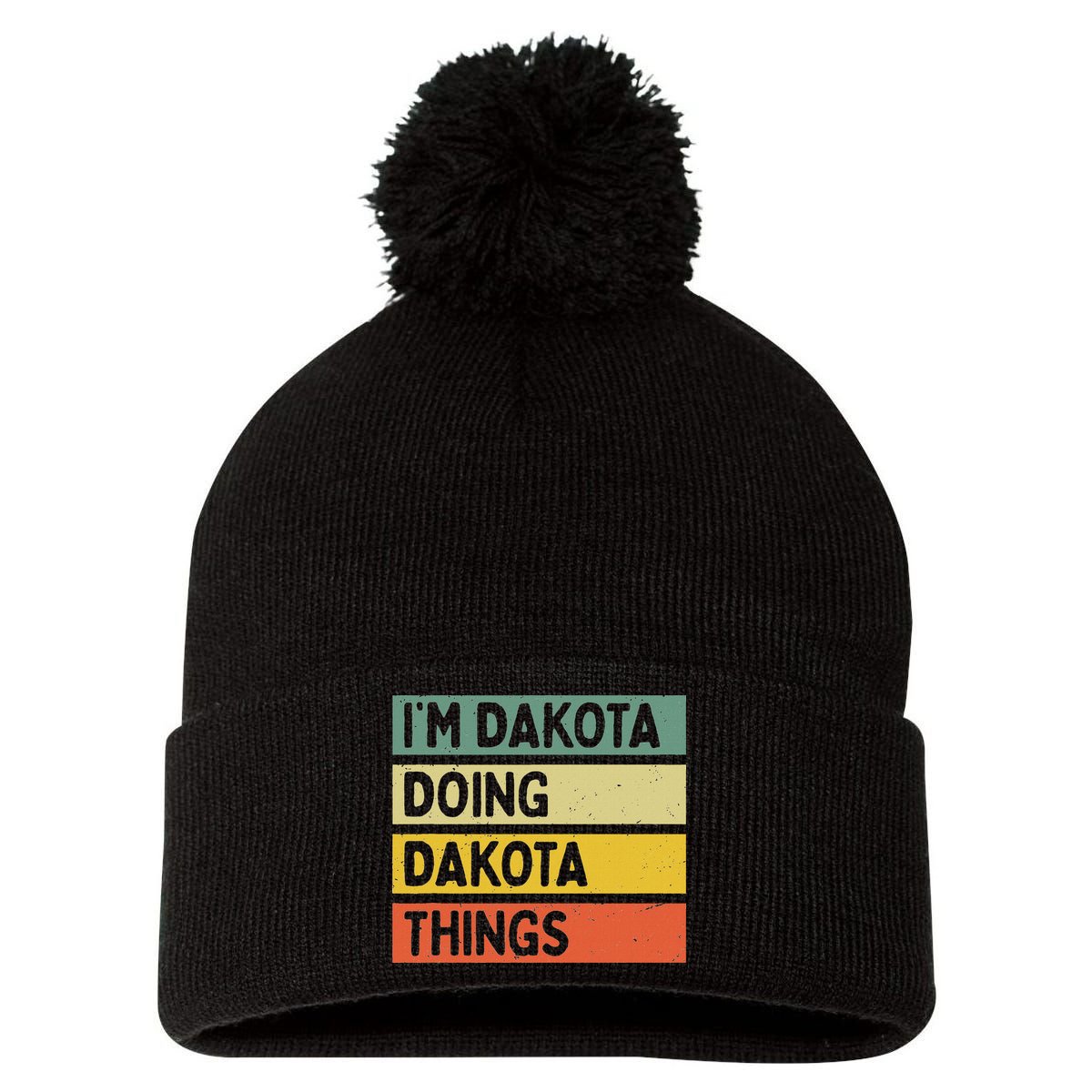 IM Dakota Doing Dakota Things Funny Personalized Quote Pom Pom 12in Knit Beanie