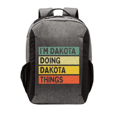 IM Dakota Doing Dakota Things Funny Personalized Quote Vector Backpack