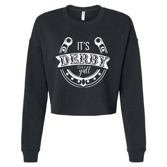 Its Derby Day Yall Ky Derby Horse Race 2024 Cropped Pullover Crew