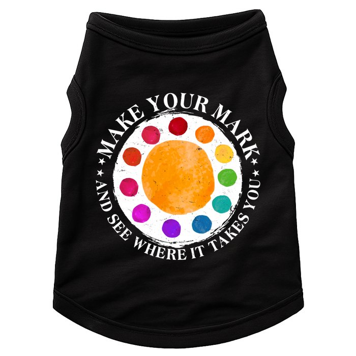 International Dot Day Make Your Mark And See Where It Takes You Doggie Tank