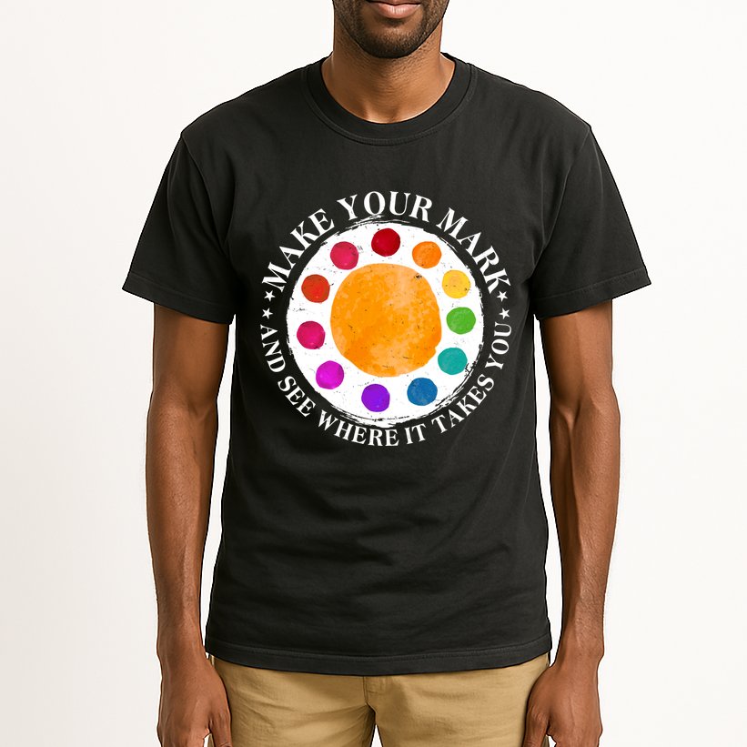 International Dot Day Make Your Mark And See Where It Takes You Tall T-Shirt