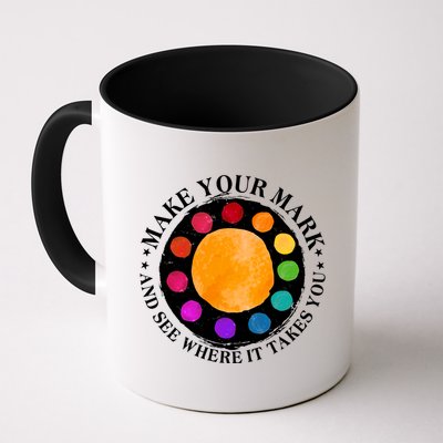 International Dot Day Make Your Mark And See Where It Takes You Mug