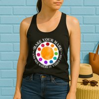 International Dot Day Make Your Mark And See Where It Takes You Womens Tank Top