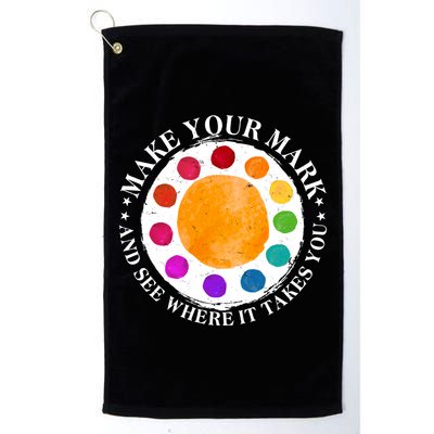 International Dot Day Make Your Mark And See Where It Takes You Golf Towel