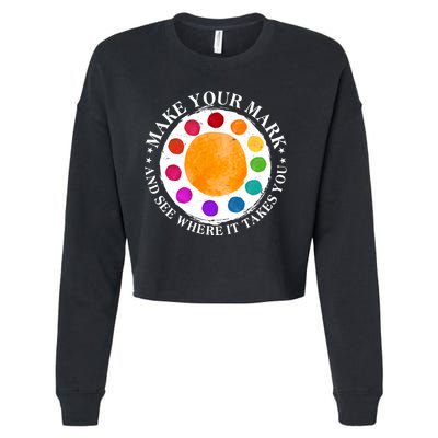 International Dot Day Make Your Mark And See Where It Takes You Cropped Pullover Crew