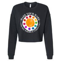 International Dot Day Make Your Mark And See Where It Takes You Cropped Pullover Crew