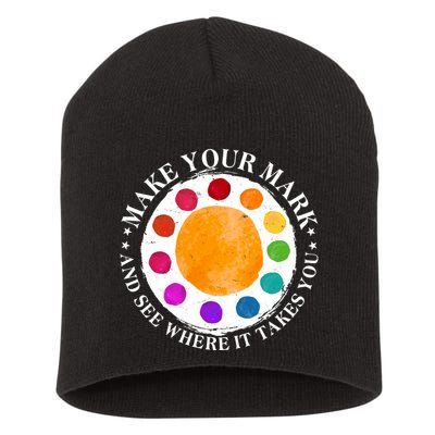 International Dot Day Make Your Mark And See Where It Takes You Short Acrylic Beanie