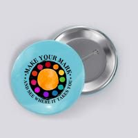 International Dot Day Make Your Mark And See Where It Takes You Button