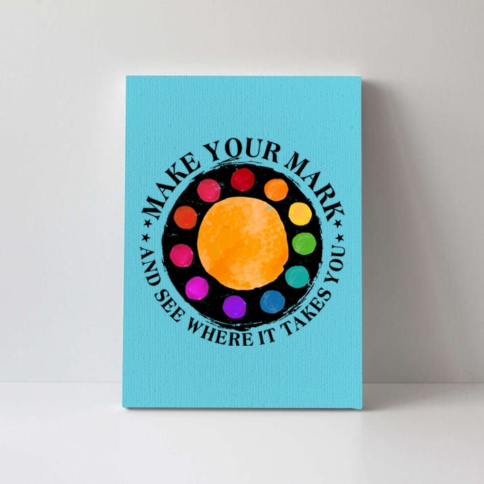 International Dot Day Make Your Mark And See Where It Takes You Canvas