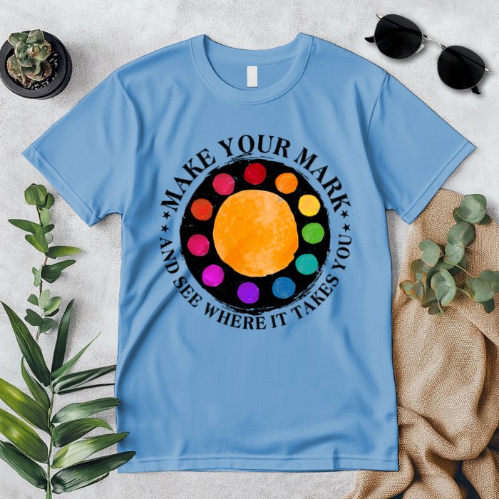 International Dot Day Make Your Mark And See Where It Takes You Premium T-Shirt