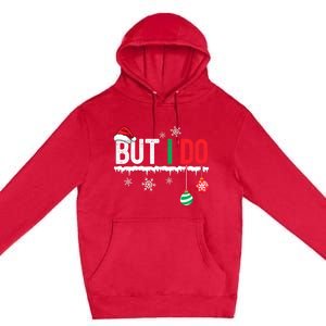 I Don't Do Matching Christmas Outfits But I Do Couple Family Premium Pullover Hoodie