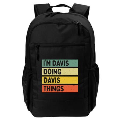 IM Davis Doing Davis Things Funny Personalized Quote Daily Commute Backpack