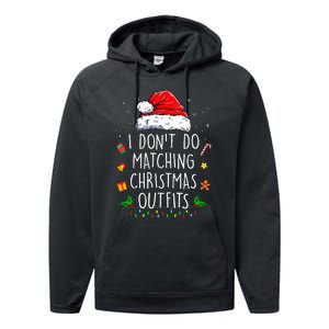 I Dont Do Matching Christmas Outfits But I Do Xmas Couples Performance Fleece Hoodie