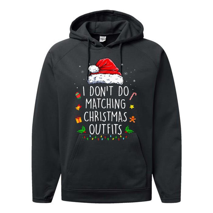 I Dont Do Matching Christmas Outfits But I Do Xmas Couples Performance Fleece Hoodie