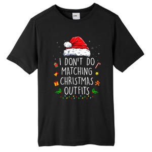 I Dont Do Matching Christmas Outfits But I Do Xmas Couples Tall Fusion ChromaSoft Performance T-Shirt