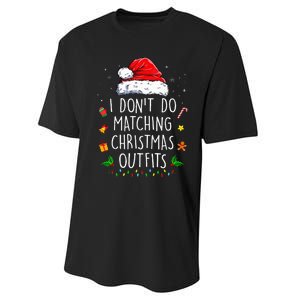 I Dont Do Matching Christmas Outfits But I Do Xmas Couples Performance Sprint T-Shirt