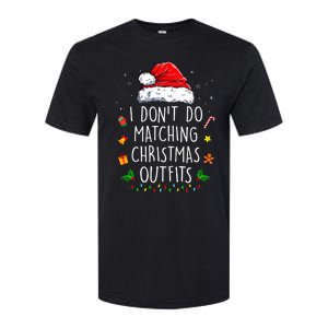 I Dont Do Matching Christmas Outfits But I Do Xmas Couples Softstyle CVC T-Shirt