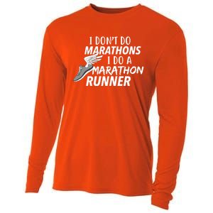 I Don't Do Marathons I Do A Marathon Runner Gift Cooling Performance Long Sleeve Crew