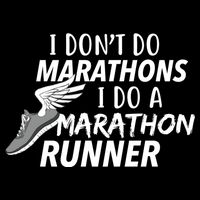I Don't Do Marathons I Do A Marathon Runner Gift Sustainable Bucket Hat