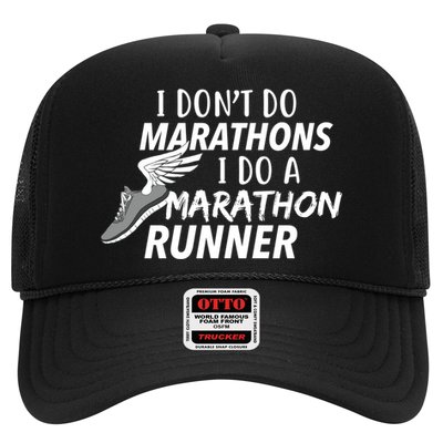 I Don't Do Marathons I Do A Marathon Runner Gift Trucker Hat