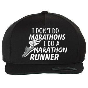 I Don't Do Marathons I Do A Marathon Runner Gift Wool Snapback Cap