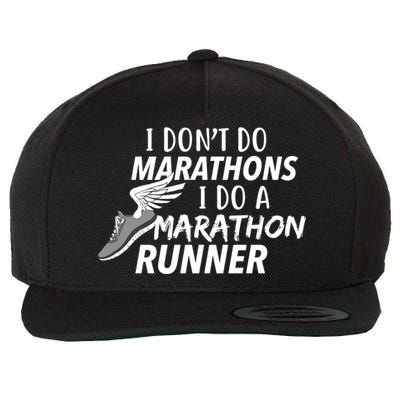 I Don't Do Marathons I Do A Marathon Runner Gift Wool Snapback Cap
