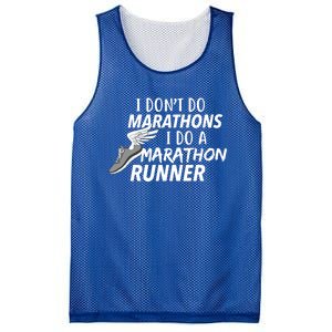 I Don't Do Marathons I Do A Marathon Runner Gift Mesh Reversible Basketball Jersey Tank