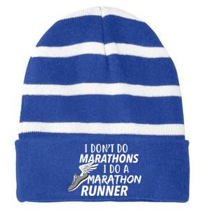 I Don't Do Marathons I Do A Marathon Runner Gift Striped Beanie with Solid Band