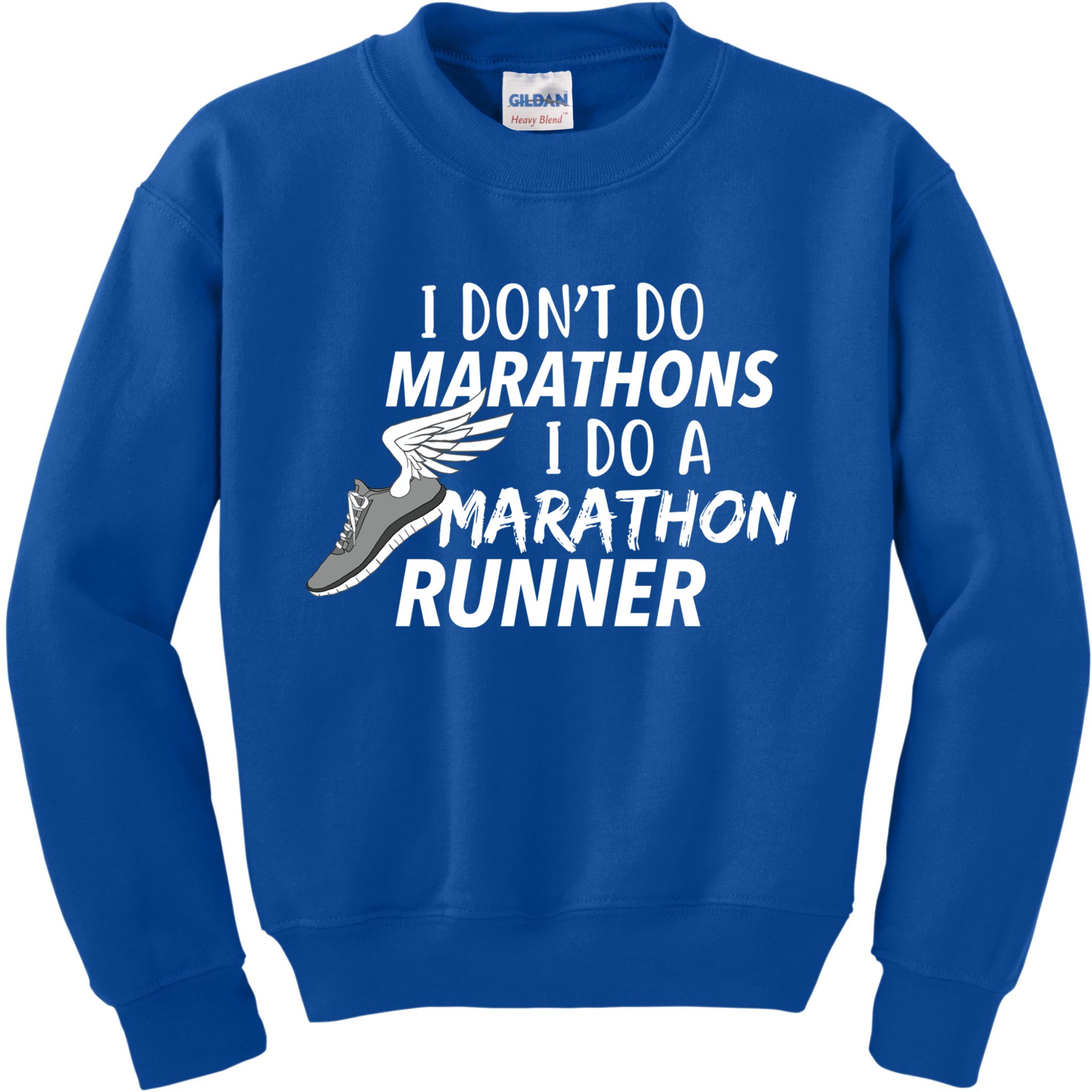 I Don't Do Marathons I Do A Marathon Runner Gift Kids Sweatshirt