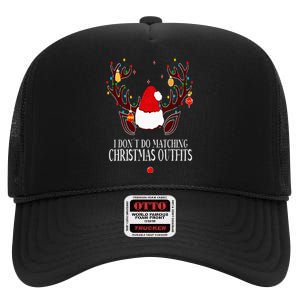 I Don't Do Matching Christmas Outfits But I Do Couples Xmas High Crown Mesh Back Trucker Hat