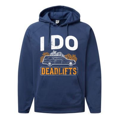 I Do Deadlifts Mortician Mortuary Funeral Director Performance Fleece Hoodie