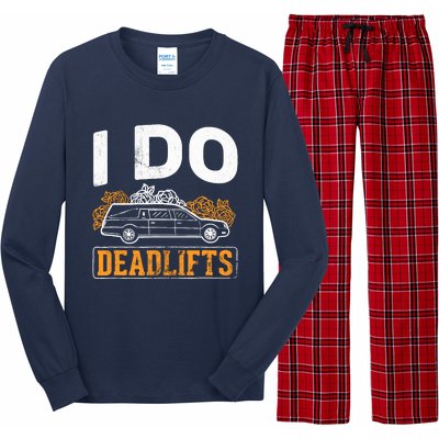 I Do Deadlifts Mortician Mortuary Funeral Director Long Sleeve Pajama Set