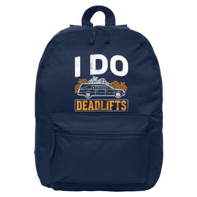 I Do Deadlifts Mortician Mortuary Funeral Director 16 in Basic Backpack