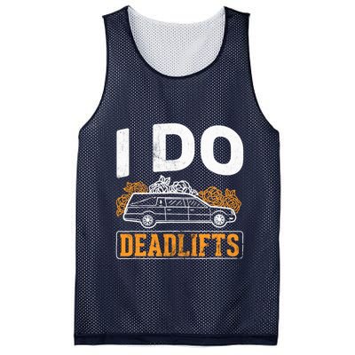 I Do Deadlifts Mortician Mortuary Funeral Director Mesh Reversible Basketball Jersey Tank