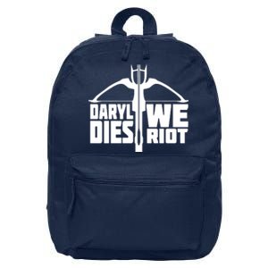 If Daryl Dies We Riot 16 in Basic Backpack