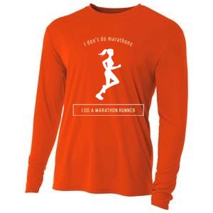 I DonT Do Marathons I Do A Marathon Runner Gift Cooling Performance Long Sleeve Crew