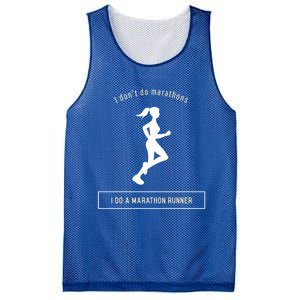 I DonT Do Marathons I Do A Marathon Runner Gift Mesh Reversible Basketball Jersey Tank